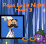 Papa Louie Night Hunt 3